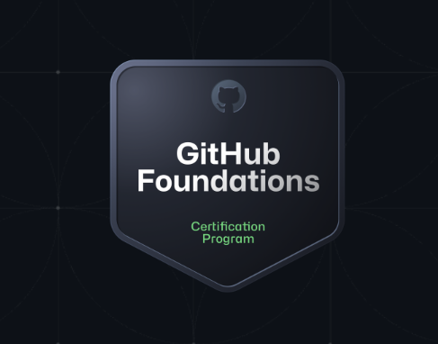 GitHub Foundations Certification Program Certified badge
